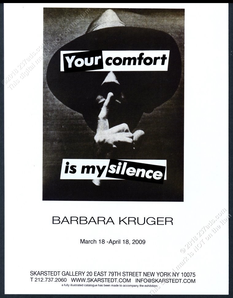 2009 Barbara Kruger Clasico Su Comodidad Galeria De Fotos Ciudad